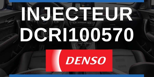 INJECTEUR DIESEL DENSO DCRI100570
